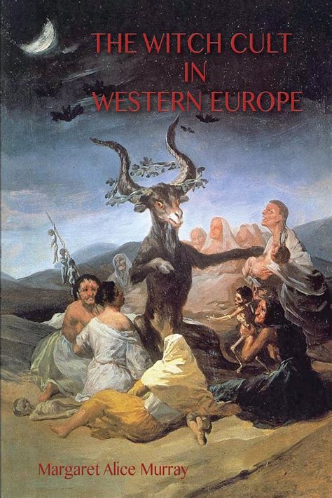 The witch cult in westetn europe